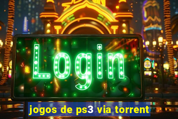 jogos de ps3 via torrent